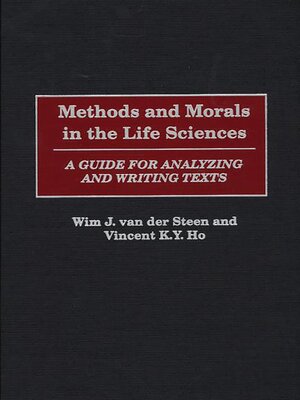 cover image of Methods and Morals in the Life Sciences
